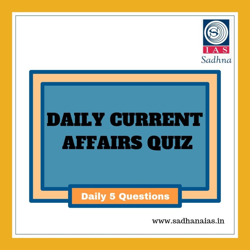 Daily Current Affairs Quiz 22 June 2019