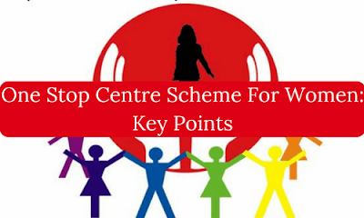 ONE STOP CENTRE SCHEME